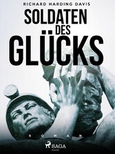 Soldaten des Glücks