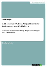 G. H. Mead und A. Boal. Möglichkeiten zur Veränderung von Wirklichkeit