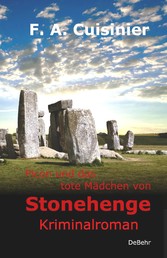 Picon und das tote Mädchen von Stonehenge - Kriminalroman