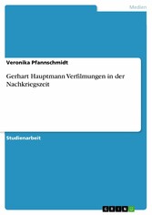 Gerhart Hauptmann Verfilmungen in der Nachkriegszeit