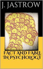 Fact and Fable in Psychology