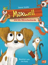 Maxwell und die Hörnchenhorde