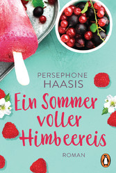 Ein Sommer voller Himbeereis