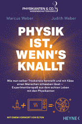 Physik ist, wenn's knallt