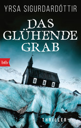 Das glühende Grab