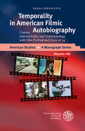 Temporality in American Filmic Autobiography