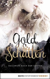 Gold und Schatten