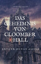 Das Geheimnis von Cloomber Hall