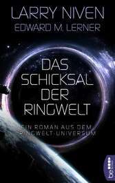 Das Schicksal der Ringwelt