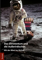 Das Christentum und die Außerirdischen