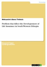 Problem that Affect the Developement of Life Insurance in South Western Ethiopia