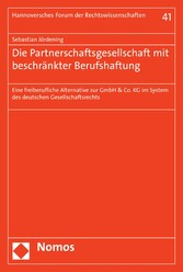 Die Partnerschaftsgesellschaft mit beschränkter Berufshaftung