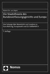 Die Staatstheorie des Bundesverfassungsgerichts und Europa