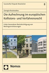 Die Aufrechnung im europäischen Kollisions- und Verfahrensrecht