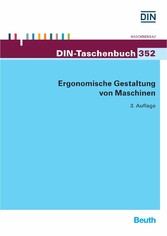 Ergonomische Gestaltung von Maschinen