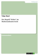 Der Begriff 'Fehler' im Mathematikunterricht