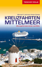 Reiseführer Kreuzfahrten Mittelmeer