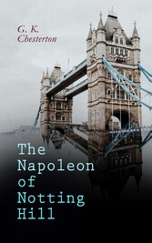 The Napoleon of Notting Hill