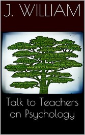 Talks To Teachers On Psychology