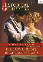 Die Lady und der ruchlose Bastard