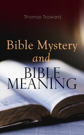 Bible Mystery and Bible Meaning