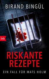 Riskante Rezepte