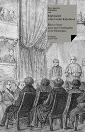 Exposición a las Cortes Españolas, Ideas y bases para una Constitución