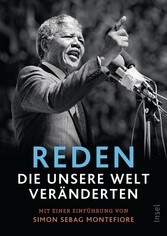 Reden, die unsere Welt veränderten