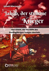 Jakob, der stumme Krieger