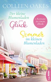 Der kleine Blumenladen zum Glück / Sommer im kleinen Blumenladen