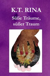 Süße Träume, süßer Traum