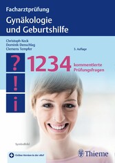 Facharztprüfung Gynäkologie und Geburtshilfe