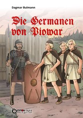 Die Germanen von Piowar