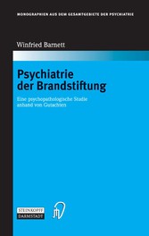 Psychiatrie der Brandstiftung