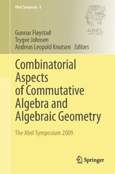 Combinatorial Aspects of Commutative Algebra and Algebraic Geometry