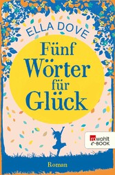 Fünf Wörter für Glück