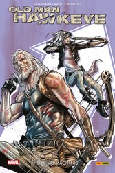 Old Man Hawkeye 2 - Das Vermächtnis