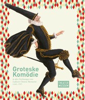 Groteske Komödie