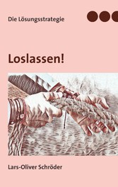 Loslassen