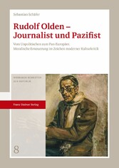 Rudolf Olden - Journalist und Pazifist