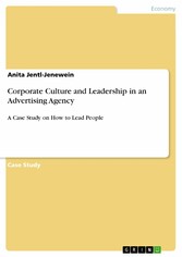 Corporate Culture and Leadership in an Advertising Agency