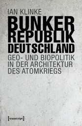 Bunkerrepublik Deutschland