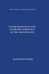 Water Resources and Hydrometeorology of the Arab Region