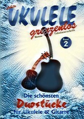 Duostücke für Ukulele und Gitarre