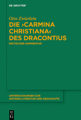 Die 'Carmina christiana' des Dracontius