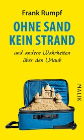 Ohne Sand kein Strand