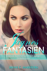 Jaynes erotische Fantasien