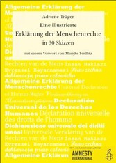 Eine illustrierte Erklärung der Menschenrechte in 30 Skizzen