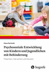 Psychosoziale Entwicklung von Kindern und Jugendlichen mit Behinderung