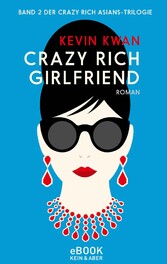 Crazy Rich Girlfriend